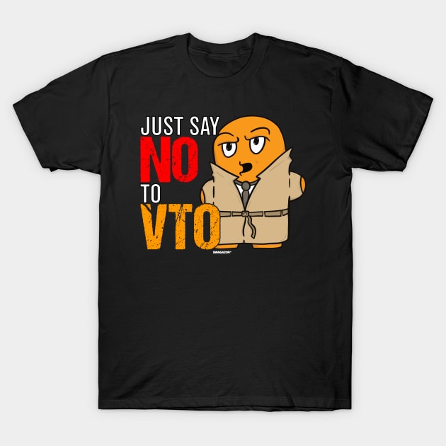 Just Say No To VTO McPecc T-Shirt by Swagazon